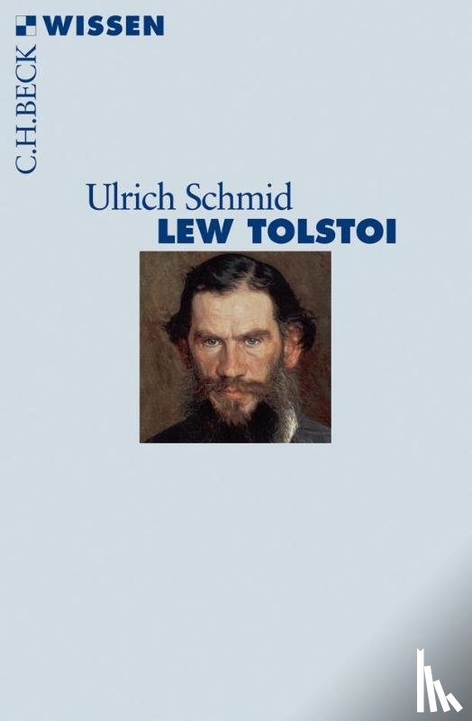 Schmid, Ulrich - Lew Tolstoi