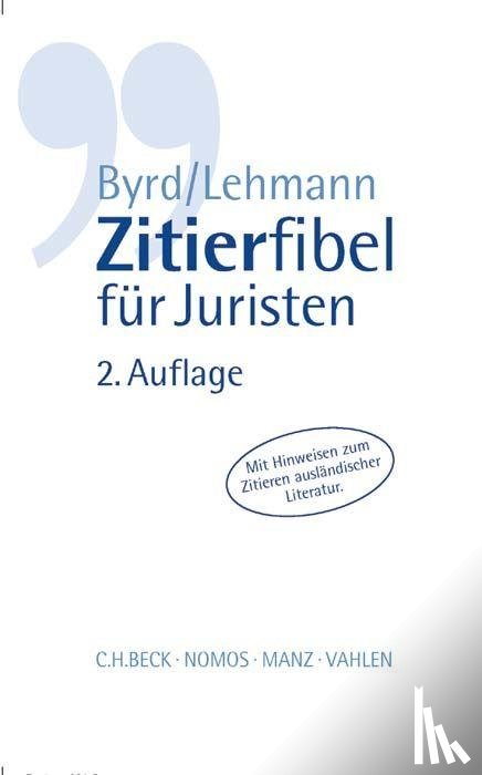 Byrd, B. Sharon, Lehmann, Matthias - Zitierfibel für Juristen