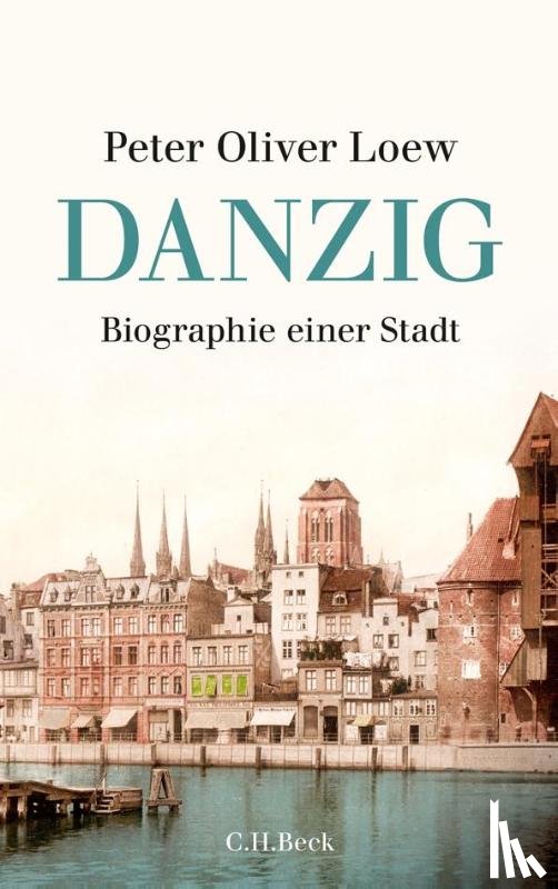 Loew, Peter Oliver - Danzig
