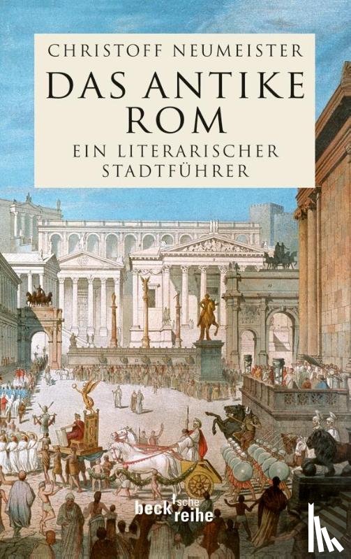 Neumeister, Christoff - Das antike Rom