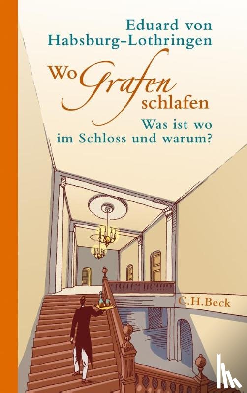 Habsburg-Lothringen, Eduard von - Wo Grafen schlafen