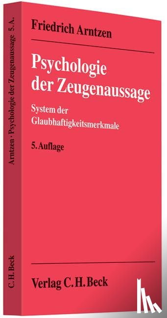 Arntzen, Friedrich, Michaelis-Arntzen, Else - Psychologie der Zeugenaussage