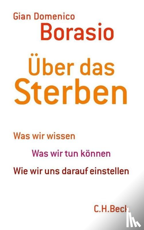 Borasio, Gian Domenico - Über das Sterben