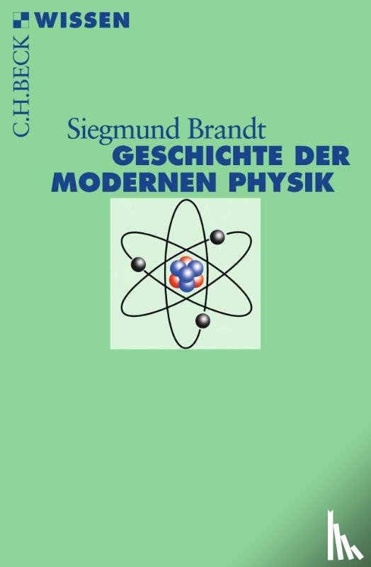 Brandt, Siegmund - Geschichte der modernen Physik