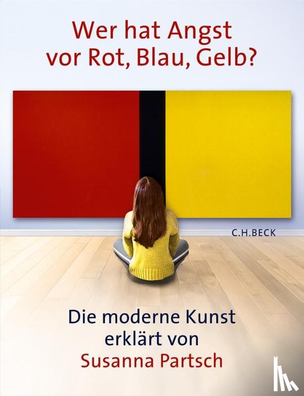 Partsch, Susanna - Wer hat Angst vor Rot, Blau, Gelb?