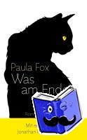 Fox, Paula - Was am Ende bleibt