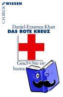 Khan, Daniel-Erasmus - Das Rote Kreuz