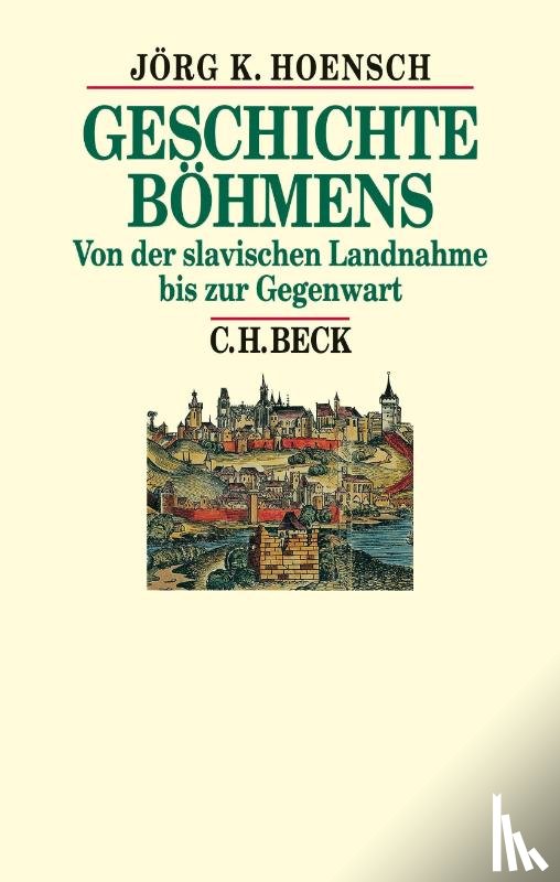 Hoensch, Jörg K. - Geschichte Böhmens