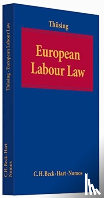 Thüsing, Gregor - EUROPEAN LABOUR LAW