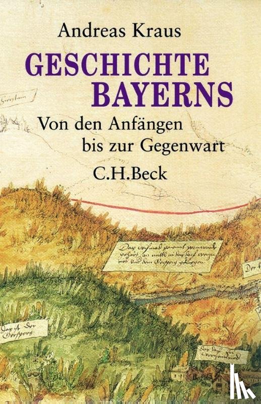 Kraus, Andreas - Geschichte Bayerns