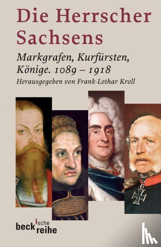  - Die Herrscher Sachsens