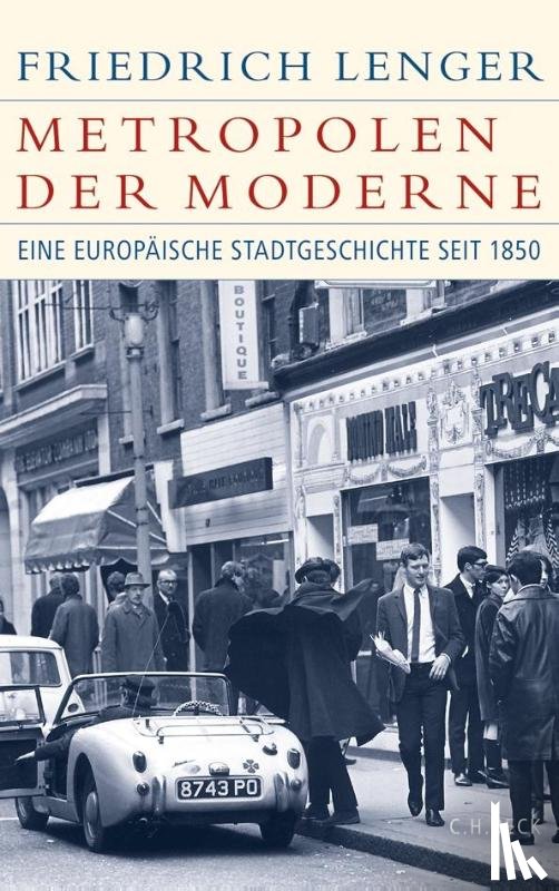 Lenger, Friedrich - Metropolen der Moderne