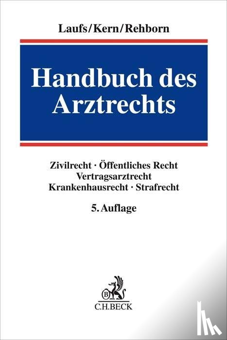  - Handbuch des Arztrechts