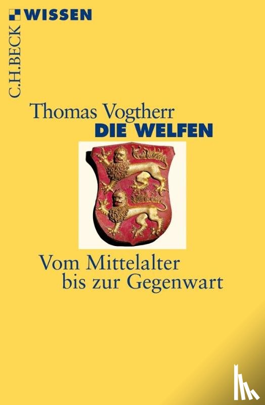 Vogtherr, Thomas - Die Welfen