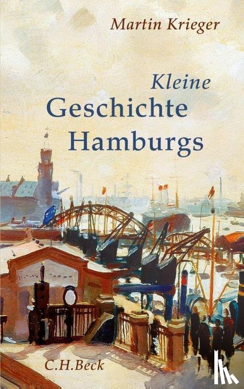 Krieger, Martin - Kleine Geschichte Hamburgs