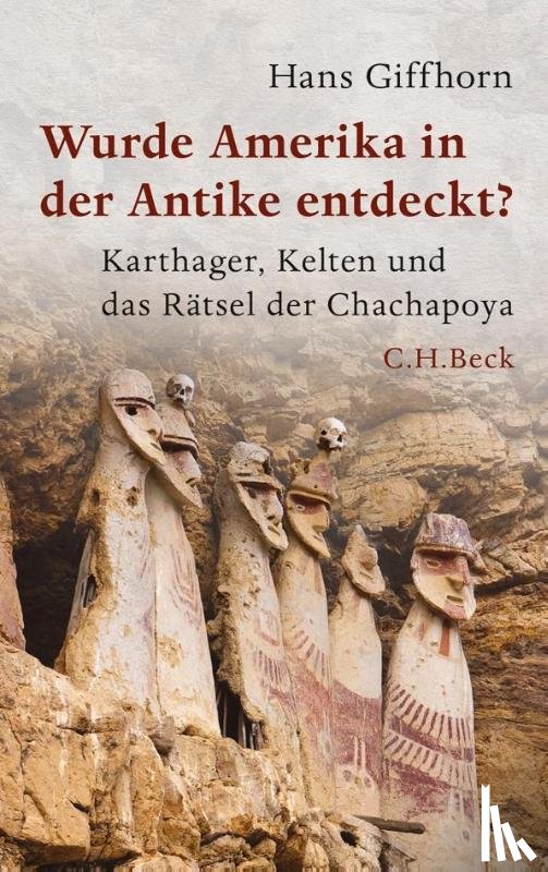 Giffhorn, Hans - Wurde Amerika in der Antike entdeckt?