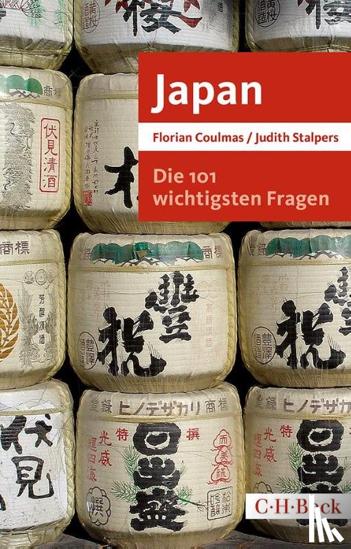 Coulmas, Florian, Stalpers, Judith - Die 101 wichtigsten Fragen: Japan