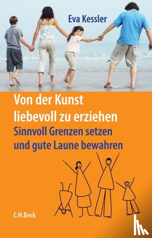 Kessler, Eva - Von der Kunst, liebevoll zu erziehen