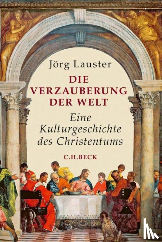 Lauster, Jörg - Die Verzauberung der Welt