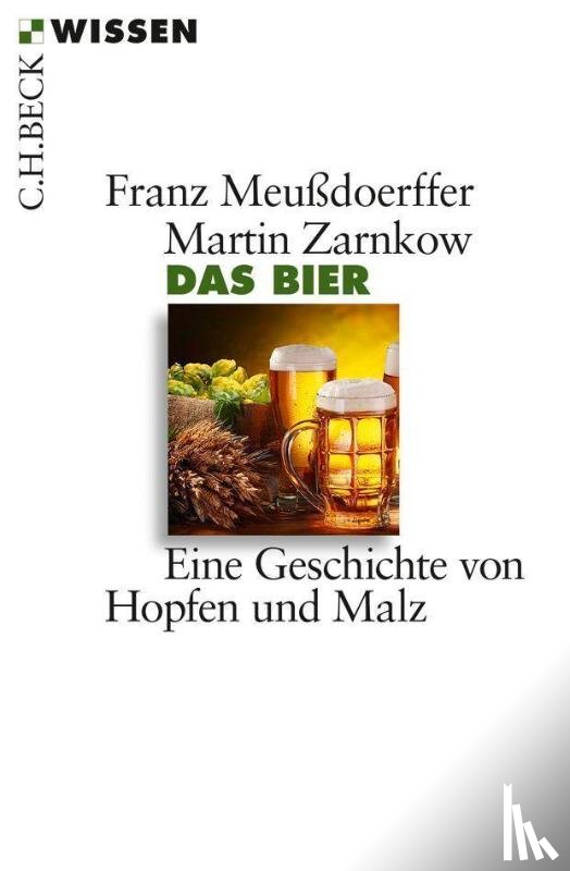 Meußdoerffer, Franz, Zarnkow, Martin - Das Bier