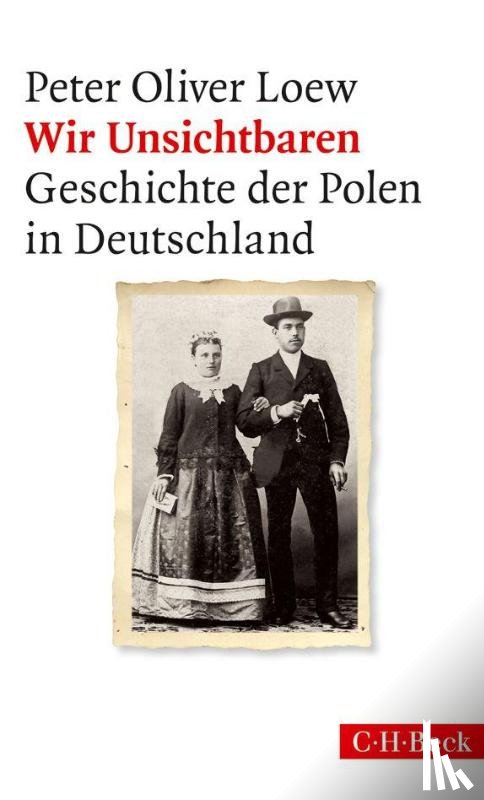 Loew, Peter Oliver - Wir Unsichtbaren