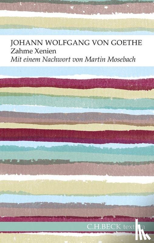Goethe, Johann Wolfgang - Zahme Xenien