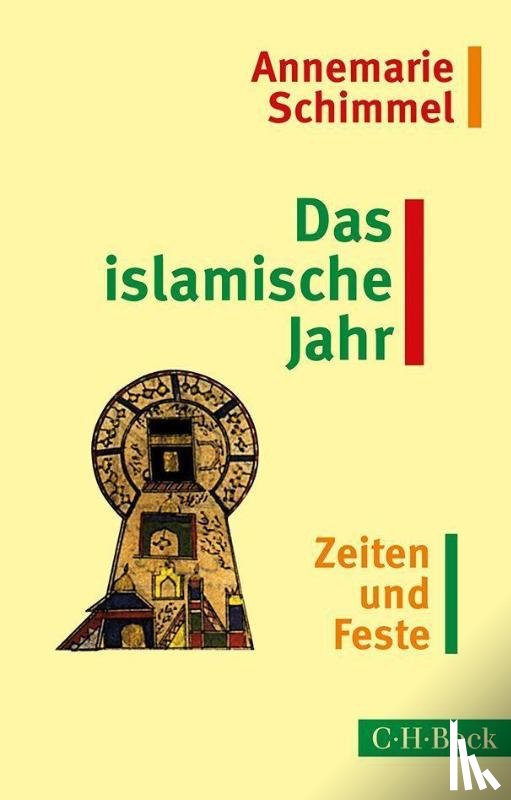 Schimmel, Annemarie - Das islamische Jahr