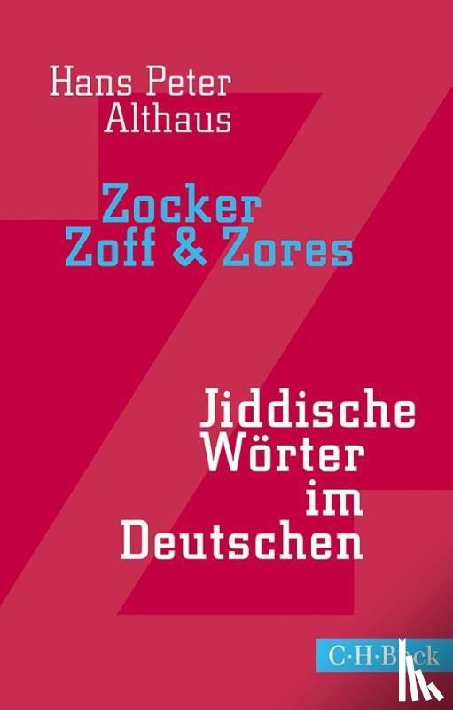 Althaus, Hans Peter - Zocker, Zoff & Zores