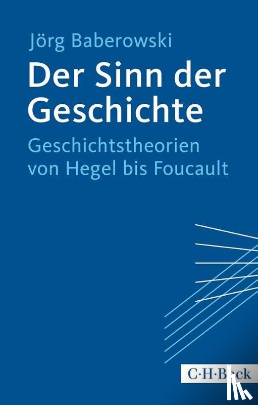 Baberowski, Jörg - Der Sinn der Geschichte