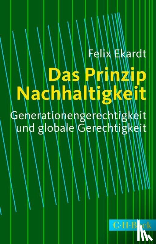 Ekardt, Felix - Das Prinzip Nachhaltigkeit