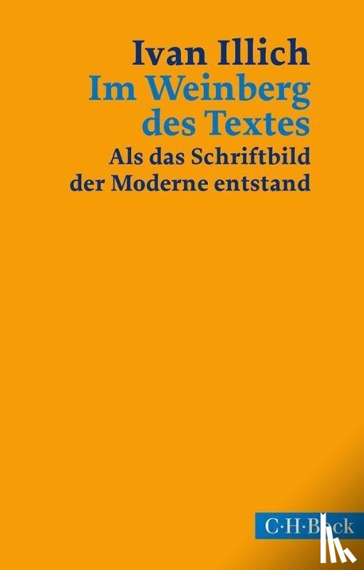 Illich, Ivan - Im Weinberg des Textes