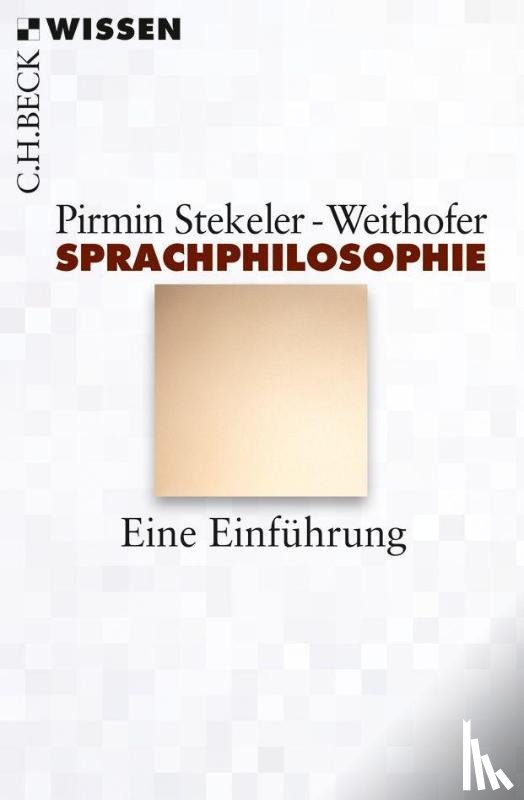Stekeler-Weithofer, Pirmin - Sprachphilosophie