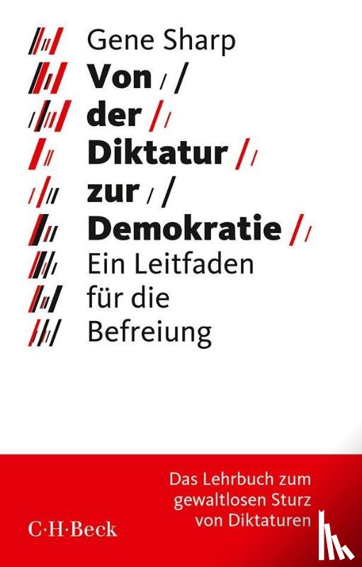 Sharp, Gene - Von der Diktatur zur Demokratie
