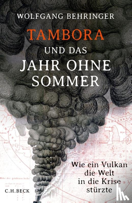 Behringer, Wolfgang - Tambora und das Jahr ohne Sommer
