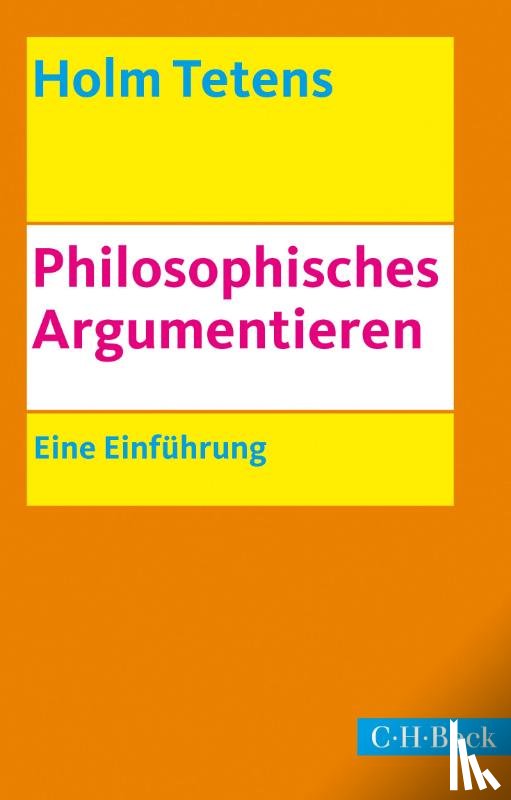 Tetens, Holm - Philosophisches Argumentieren