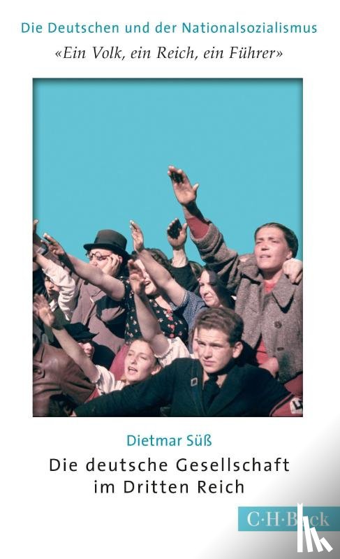 Süß, Dietmar - 'Ein Volk, ein Reich, ein Führer'