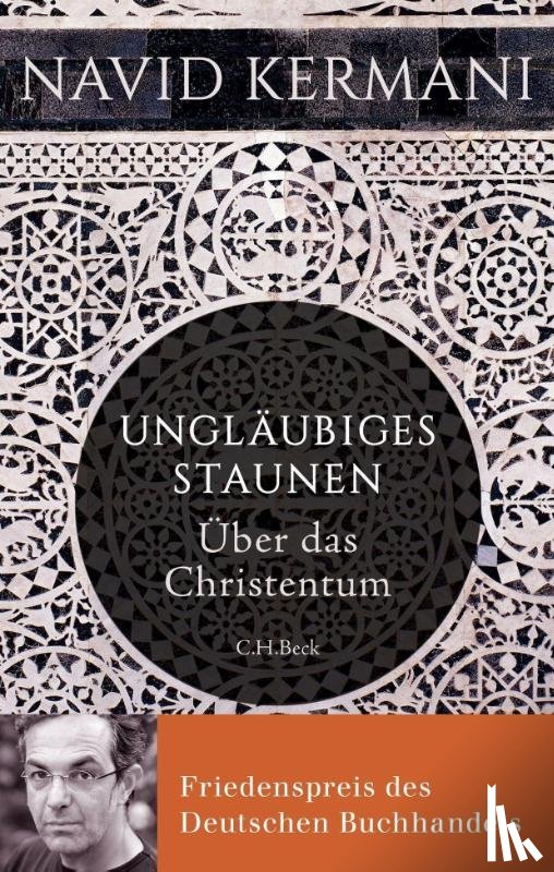 Kermani, Navid - Ungläubiges Staunen