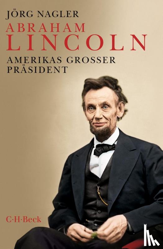 Nagler, Jörg - Abraham Lincoln