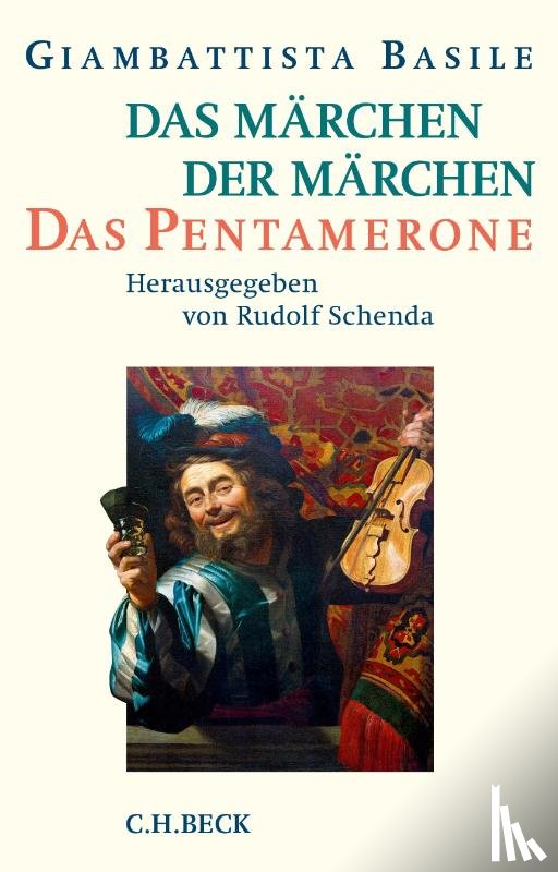 Basile, Giambattista - Das Märchen der Märchen