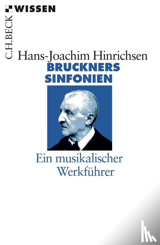 Hinrichsen, Hans-Joachim - Bruckners Sinfonien