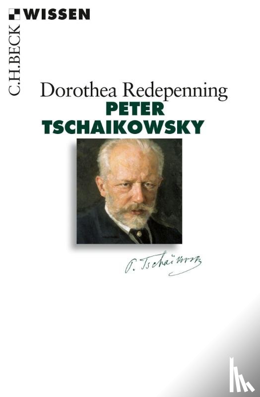 Redepenning, Dorothea - Peter Tschaikowsky