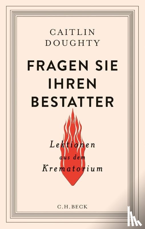 Doughty, Caitlin - Fragen Sie Ihren Bestatter