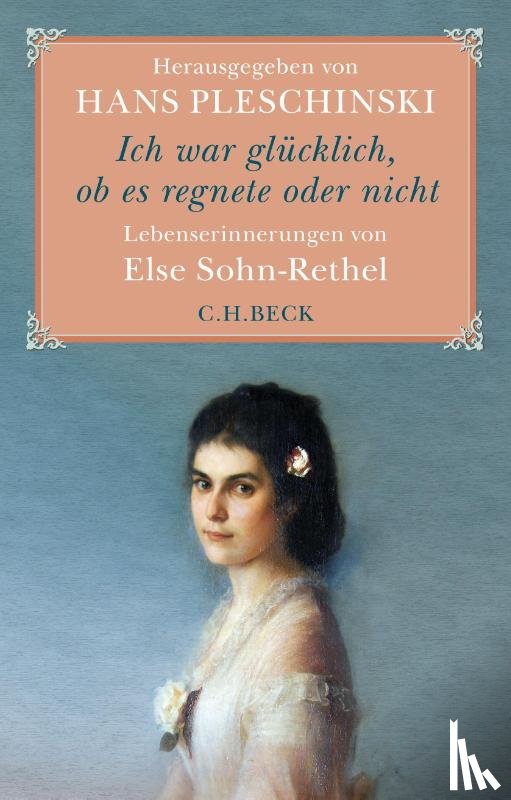  - Ich war glücklich, ob es regnete oder nicht