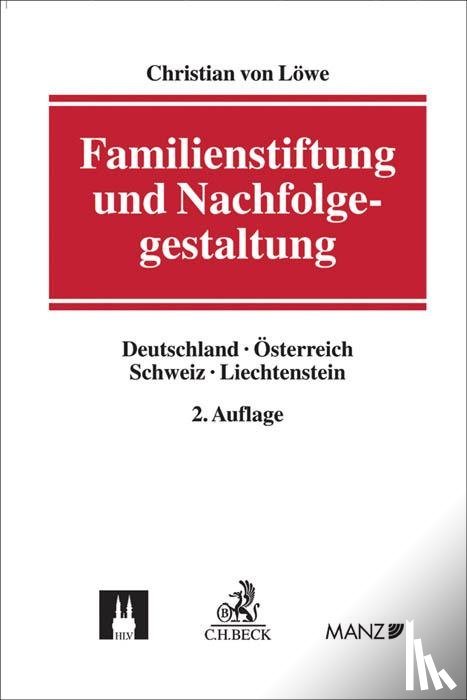 Löwe, Christian von - Familienstiftung und Nachfolgegestaltung