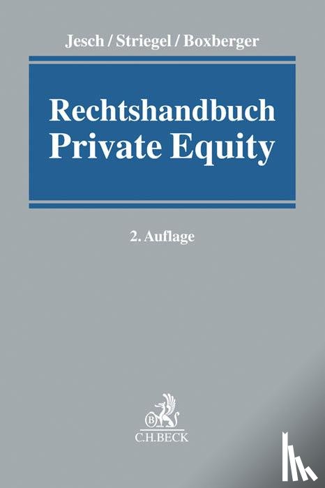  - Rechtshandbuch Private Equity