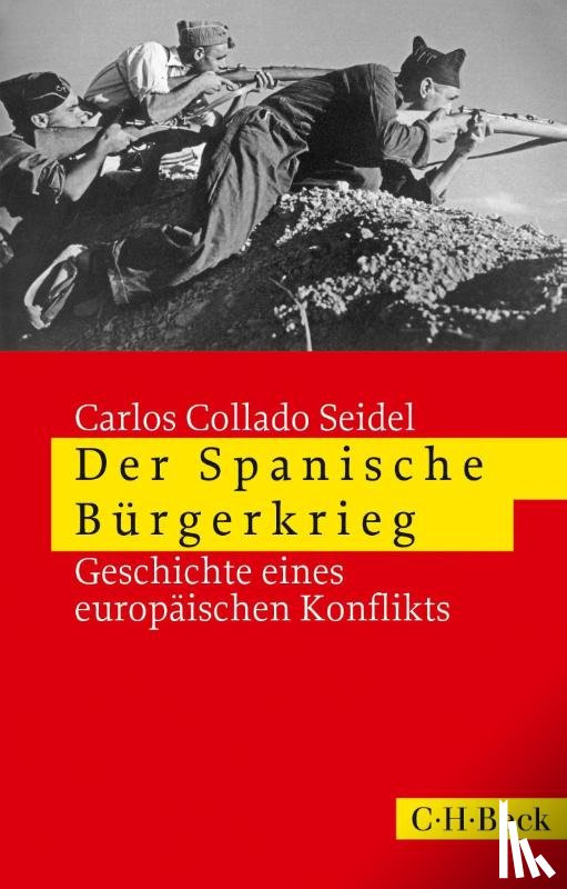 Collado Seidel, Carlos - Der Spanische Bürgerkrieg