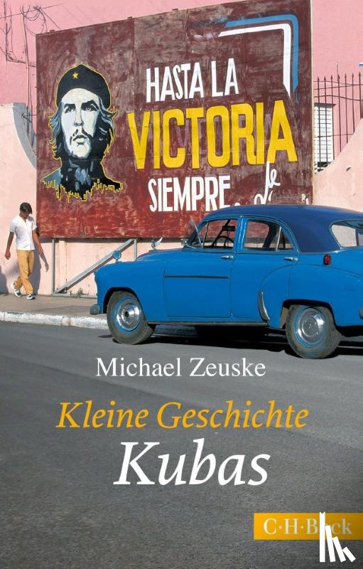 Zeuske, Michael - Kleine Geschichte Kubas