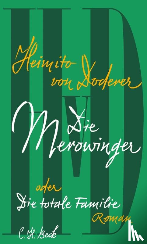 Doderer, Heimito von - Die Merowinger oder Die totale Familie