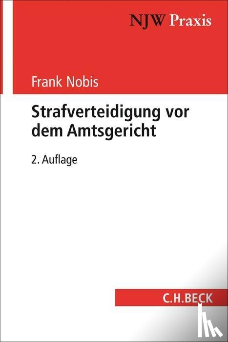 Nobis, Frank - Strafverteidigung vor dem Amtsgericht