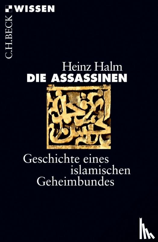 Halm, Heinz - Die Assassinen